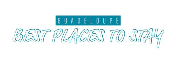 Guadeloupe places to stay