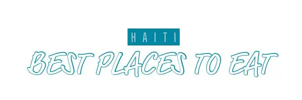 haiti best restaurants