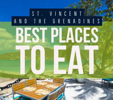 St. Vincent and the Grenadines best restaurants